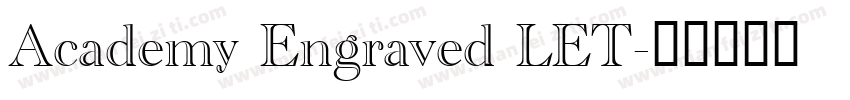 Academy Engraved LET字体转换